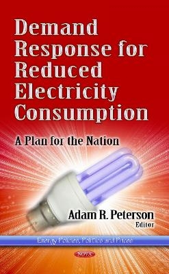Demand Response for Reduced Electricity Consumption - 