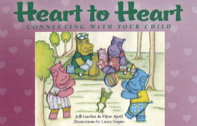 Heart to Heart - Jeff Goelitz, Elyse April