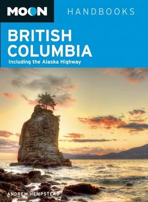 Moon British Columbia (10th ed) - Andrew Hempstead