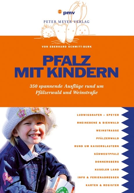 Pfalz mit Kindern - Eberhard Schmitt-Burk