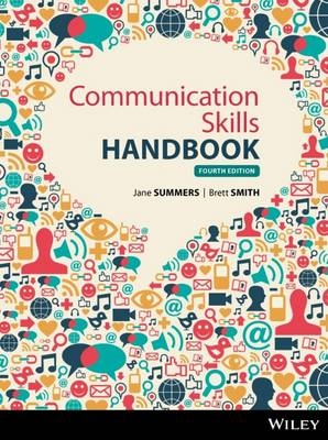 Communications Skills Handbook - Jane Summers, Brett Smith