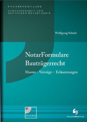 NotarFormulare Bauträgerrecht