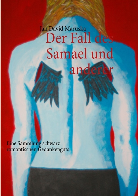 Der Fall des Samael und anderer - Jan David Maruska