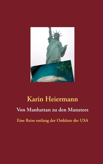 Von Manhattan zu den Manatees - 