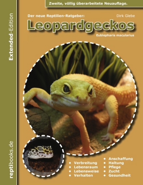 Der neue Reptilienratgeber: Leopardgeckos (Eublepharis Macularius)