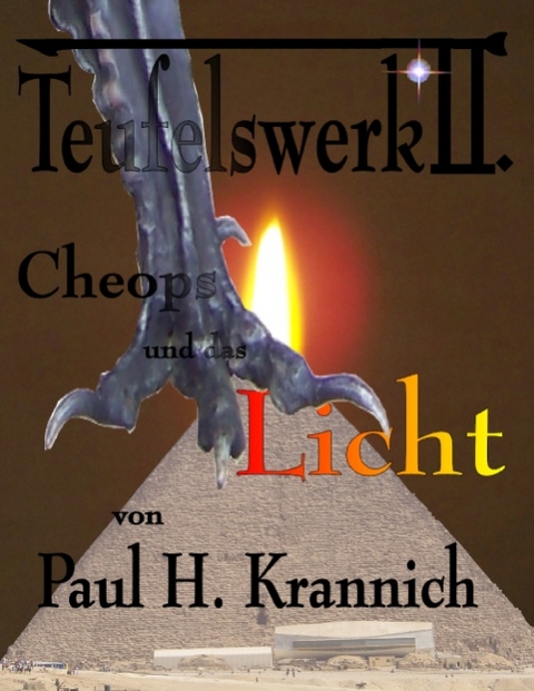 Cheops und das Licht - Paul H. Krannich
