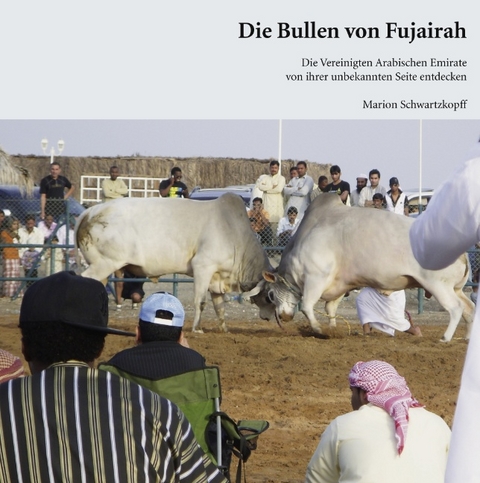 Die Bullen von Fujairah