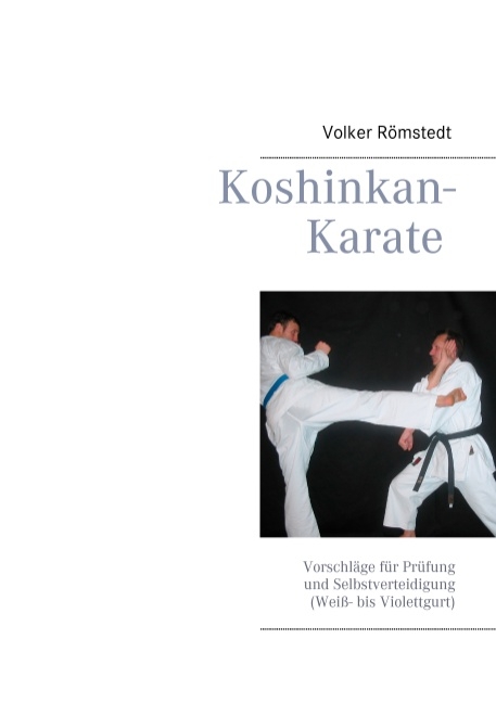 Koshinkan-Karate - Volker Römstedt