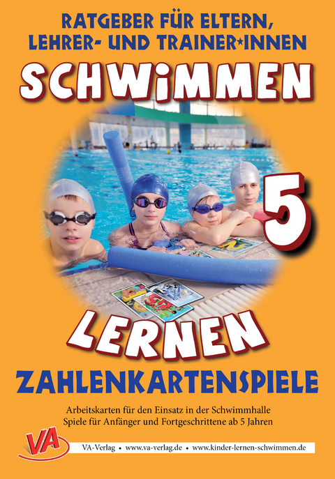 Schwimmen lernen 5: Zahlenkartenspiele - Veronika Aretz