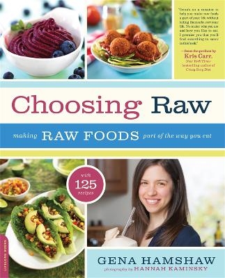 Choosing Raw - Gena Hamshaw