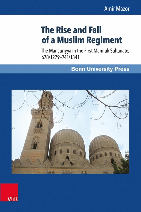 The Rise and Fall of a Muslim Regiment -  Amir Mazor