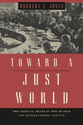 Toward a Just World - Dorothy V. Jones