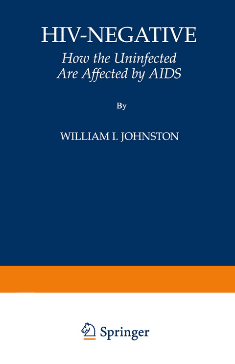 HIV-Negative - William I. Johnston