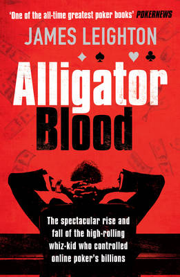 Alligator Blood - James Leighton