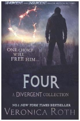 Four: A Divergent Collection - Veronica Roth