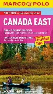 Canada East (Montreal, Toronto and Quebec) Marco Polo Pocket Guide