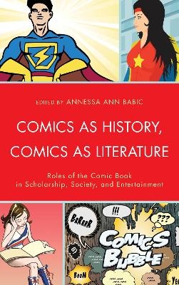Comics as History, Comics as Literature - 
