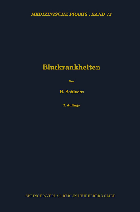 Blutkrankheiten - Heinrich Schlecht