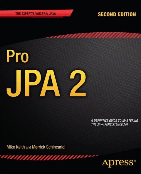 Pro JPA 2 - Mike Keith, Merrick Schincariol