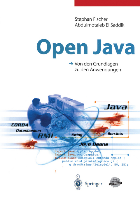 Open Java - Stephan Fischer, Abdulmotaleb El Saddik, Achim Steinacker