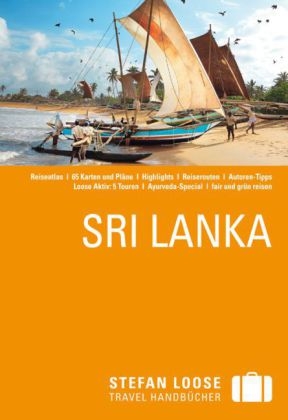 Stefan Loose Reiseführer Sri Lanka - Martin H. Petrich, Volker Klinkmüller