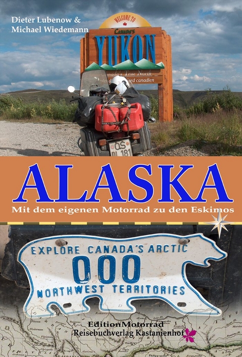 Alaska - Michael Wiedemann, Dieter Lubenow