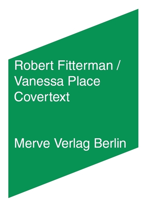Covertext - Robert Fitterman, Vanessa Place