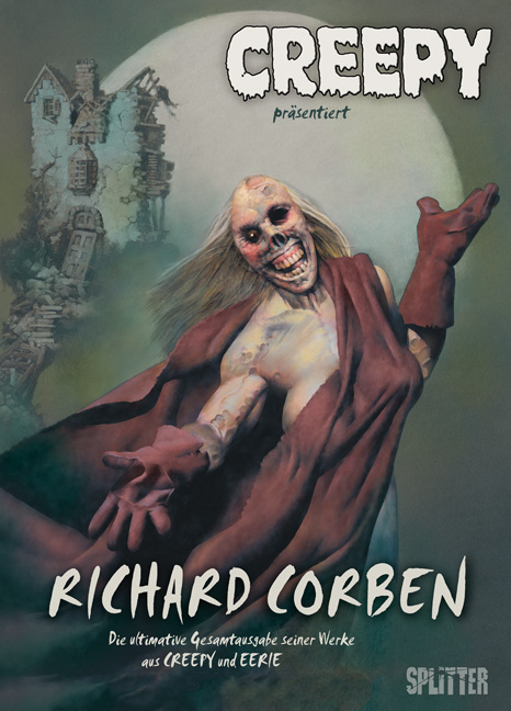 Creepy Gesamtausgabe: Richard Corben - Richard Corben