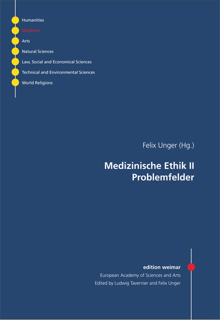 Medizinische Ethik II - 