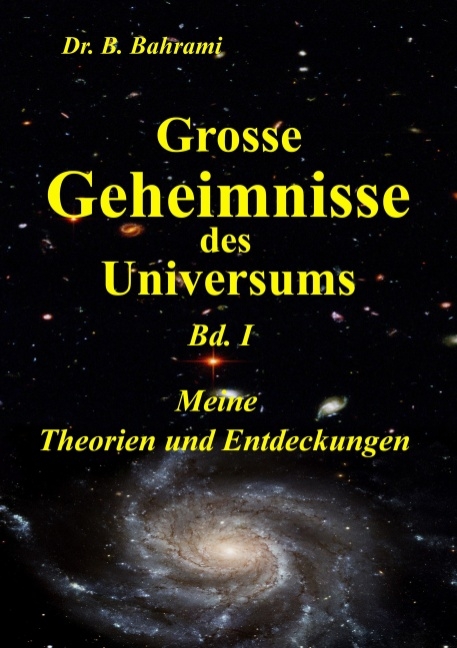 Meine Theorien und Entdeckungen - Bahram Bahrami