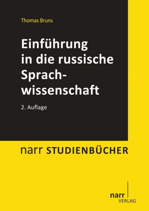 Einführung in die russische Sprachwissenschaft - Thomas Bruns