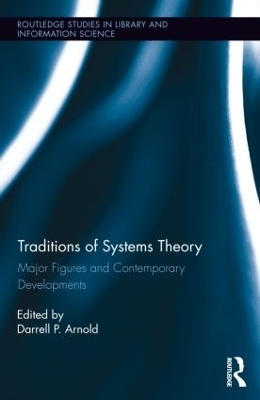 Traditions of Systems Theory - 