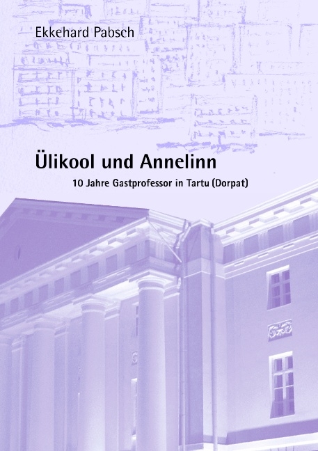 Ülikool und Annelinn - Ekkehard Pabsch