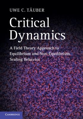 Critical Dynamics - Uwe C. Täuber