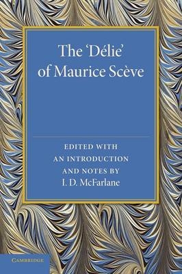 The ‘Delie' - Maurice Sceve