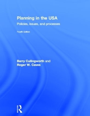 Planning in the USA - J. Barry Cullingworth, Roger Caves