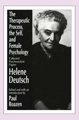 The Therapeutic Process, the Self, and Female Psychology - 