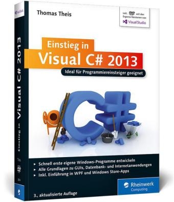 Einstieg in Visual C# 2013 - Thomas Theis