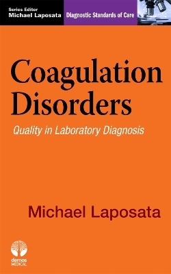 Coagulation Disorders - Michael Laposata