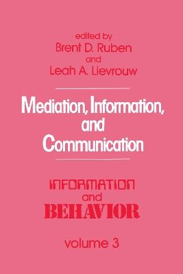 Mediation, Information, and Communication - 