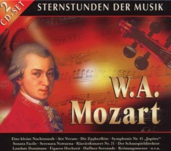 Sternstunden der Klassik, 2 Audio-CDs - Wolfgang Amadeus Mozart