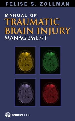 Manual of Traumatic Brain Injury Management - 