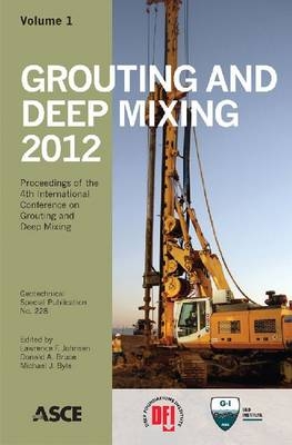 Grouting and Deep Mixing 2012 - 