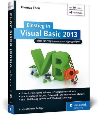 Einstieg in Visual Basic 2013 - Thomas Theis