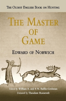 The Master of Game - Edward Of Norwich