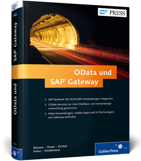 OData und SAP Gateway - Carsten Bönnen, Volker Drees, André Fischer, Ludwig Heinz, Karsten Strothmann