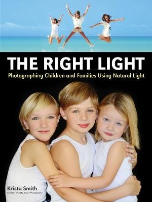 The Right Light - Krista Smith
