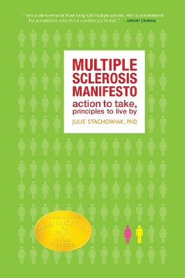 The Multiple Sclerosis Manifesto - Julie Stachowiak