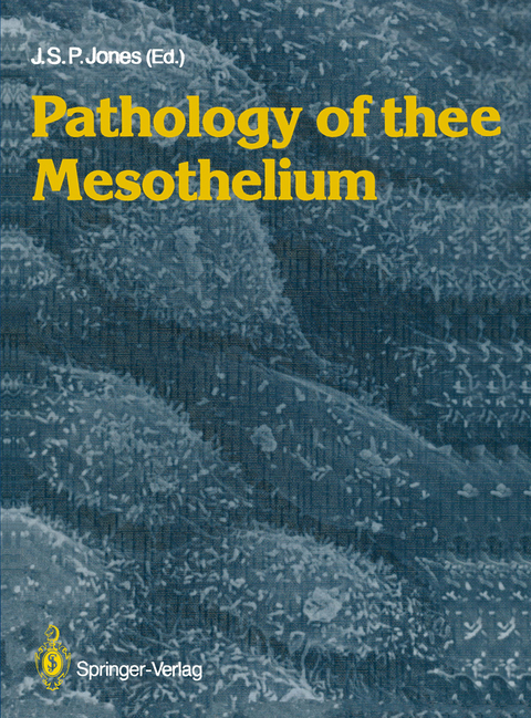 Pathology of the Mesothelium - 