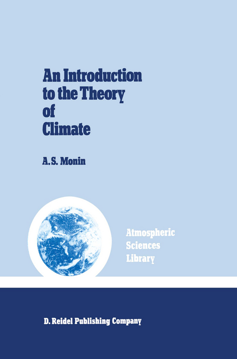 An Introduction to the Theory of Climate -  Monin